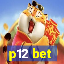 p12 bet